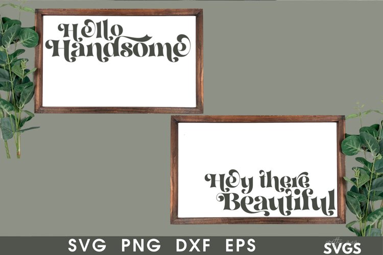 Free Hello Handsome SVG
