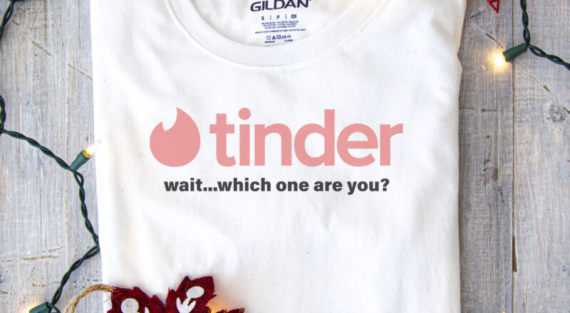 Free Tinder Which one are You? SVG File