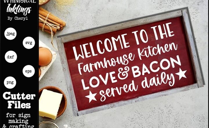 Free Love And Bacon-Farmhouse SVG File