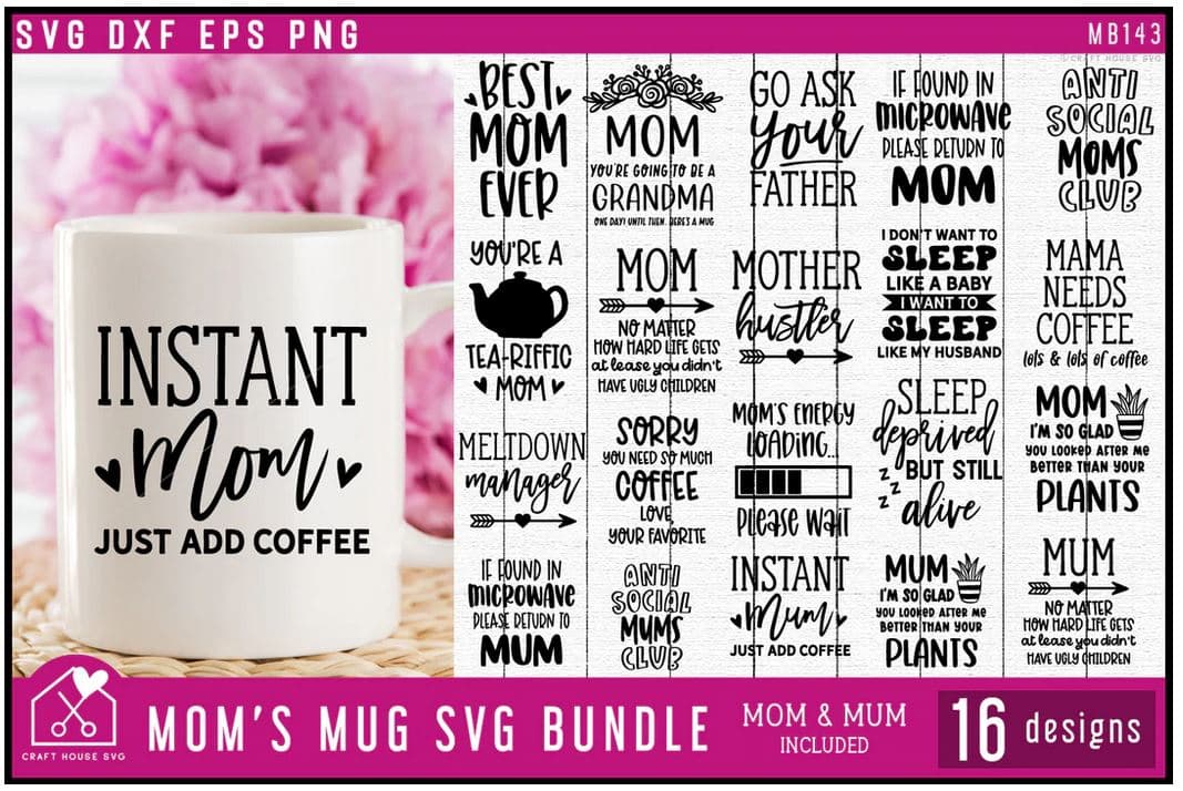 Free Moms Mug Bundle SVG Files