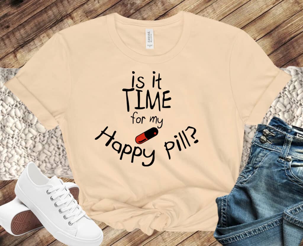 Free Is it time for my happy pill SVG File
